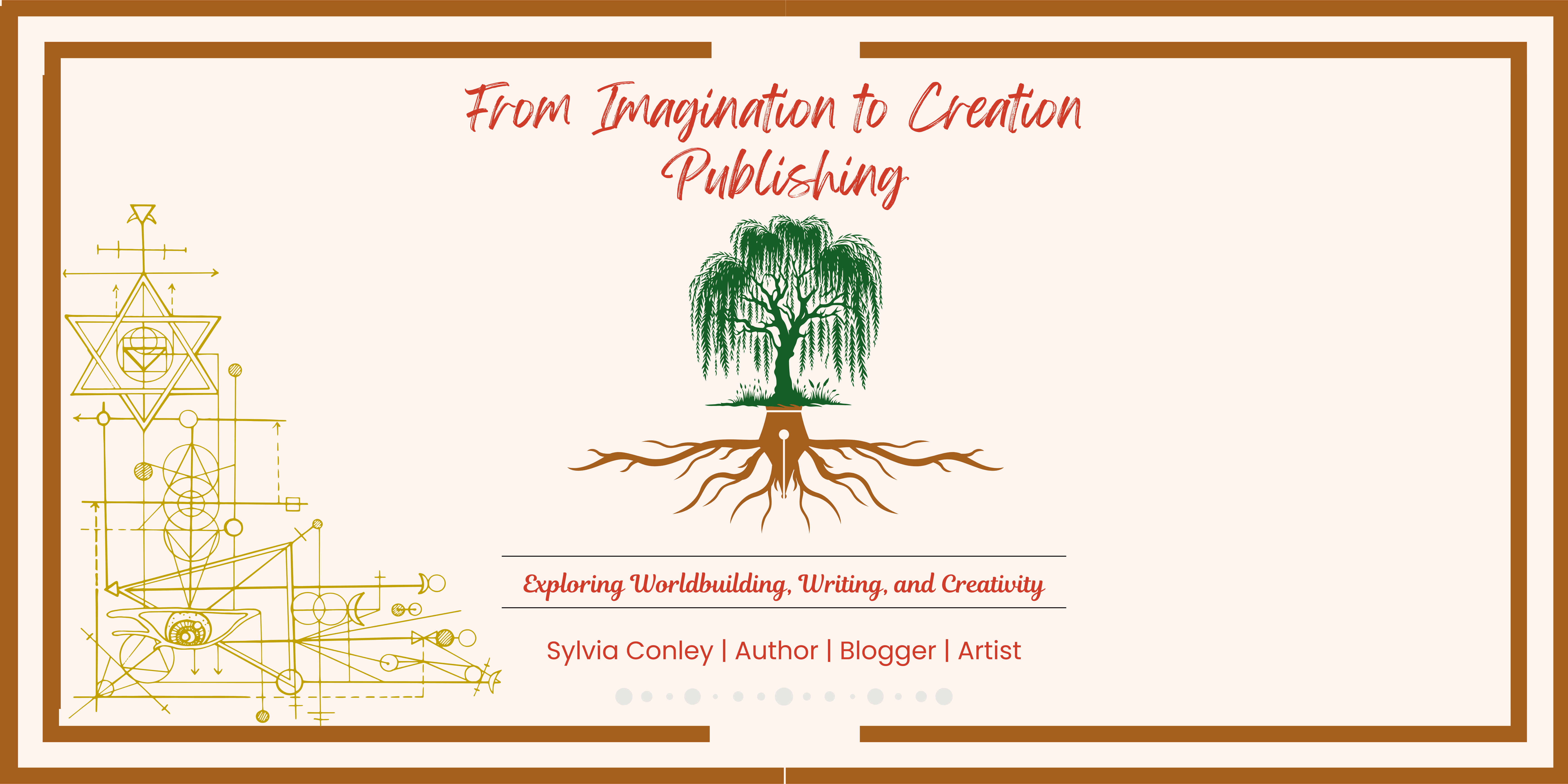 From Imagination to Creation
A willow tree graphic with roots growing from a fountain pen tip
Exploring Worldbuilding, Writing, and Creativity
Sylvia Conley | Author | Blogger | Artist